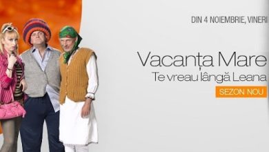 Vacanta Mare te vreau langa Leana